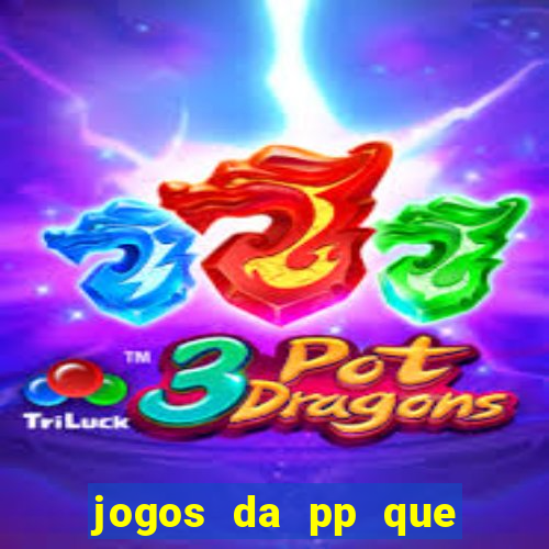 jogos da pp que pagam bem